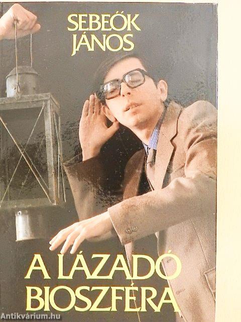 A lázadó bioszféra