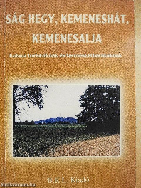 Ság hegy, Kemeneshát, Kemenesalja