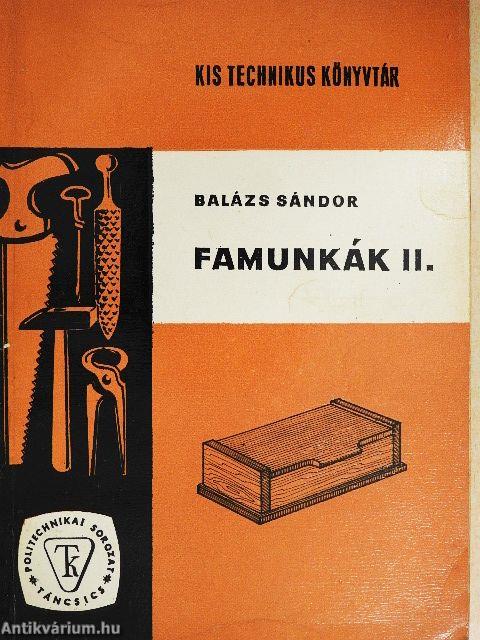 Famunkák II.