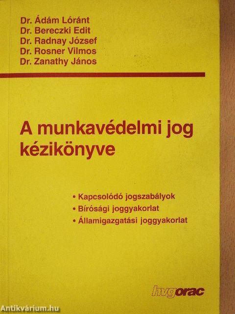 A munkavédelmi jog kézikönyve