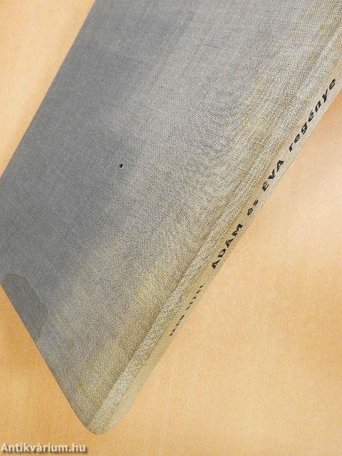 Ádám és Éva regénye