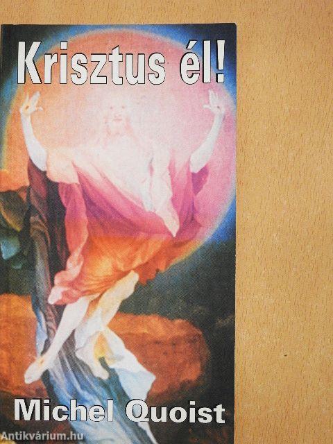 Krisztus él!