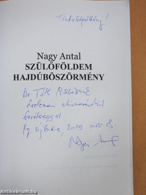 Szülőföldem Hajdúböszörmény (dedikált példány)