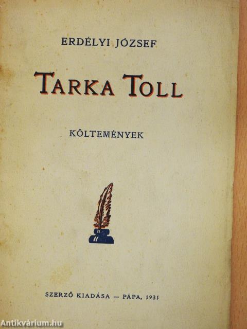 Tarka Toll (dedikált példány)