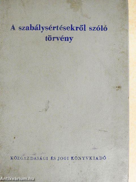 A szabálysértésekről szóló törvény