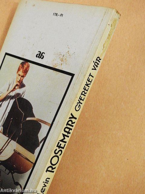 Rosemary gyereket vár