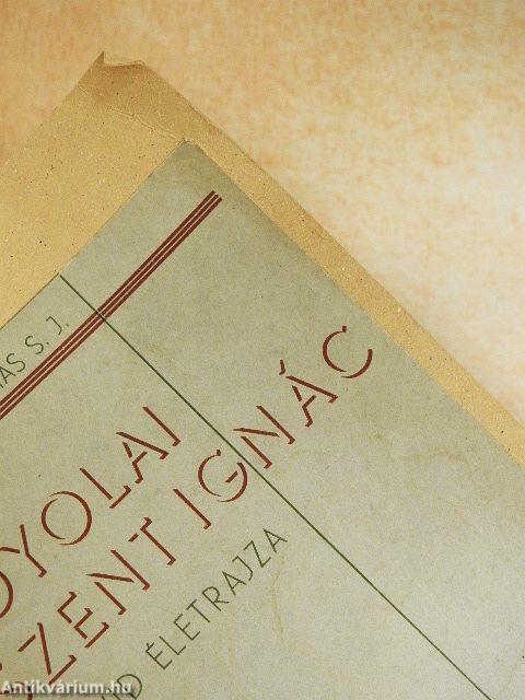 Loyolai Szent Ignác rövid életrajza