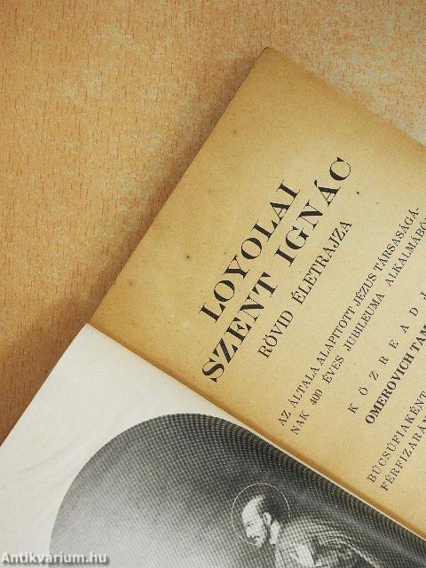 Loyolai Szent Ignác rövid életrajza