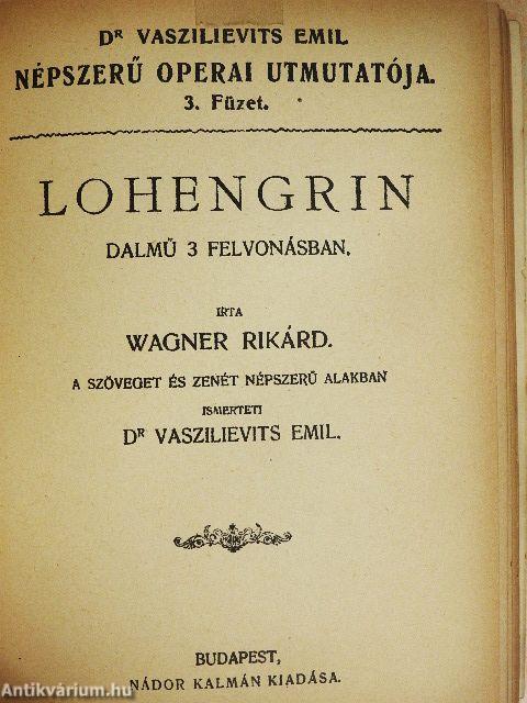 Tosca/Pillangó kisasszony/Bohém-élet/A bajazzók/Parasztbecsület/Tannhäuser és a Wartburgi dalnokverseny/Lohengrin/Carmen/Faust/Rigoletto/A tévedt nő/A troubadour/Hoffmann meséi/Sába királynője/Zsidónő/Mignon