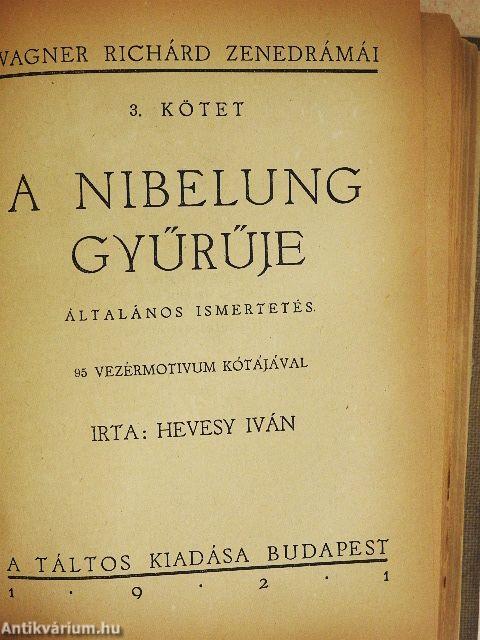 Wagner Richárd zenedrámái 1-6.