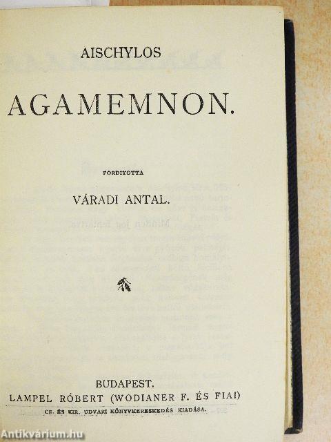 Tonia/Franciza elbeszélők tára III./Agamenon/A helység kalapácsa/János vitéz/Indiai történetek/Spanyolországi képek/Verseghy Ferencz válogatott lirai költeményei/Coriolanus/Mindszenthi Gábor naplója/A játékos naplója