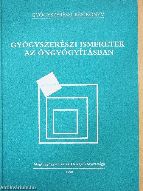 Gyógyszerészi ismeretek az öngyógyításban