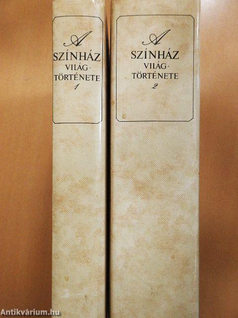 A színház világtörténete 1-2.