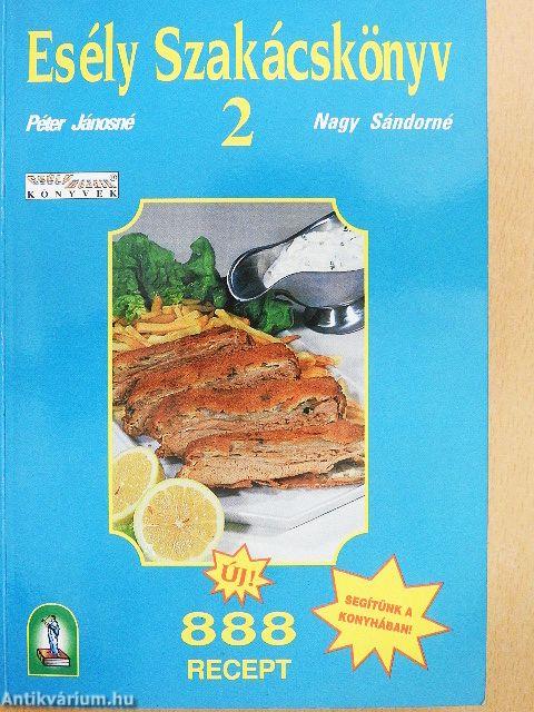 Esély Szakácskönyv 2.