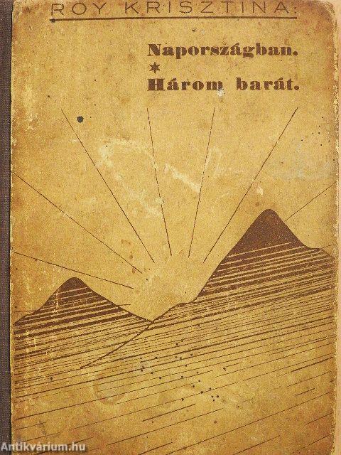 Napországban/Három barát