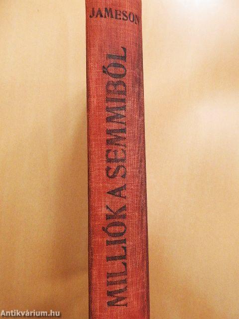 Milliók a semmiből