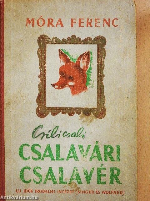 Csilicsali Csalavári Csalavér