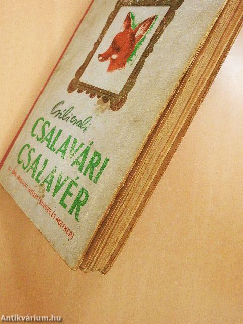 Csilicsali Csalavári Csalavér