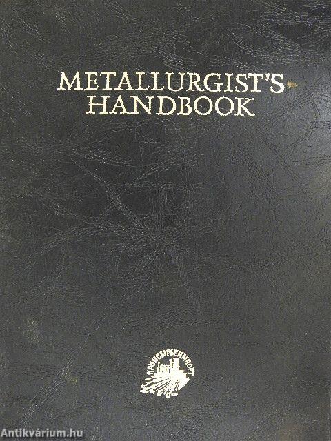 Metallurgist's Handbook - Part II