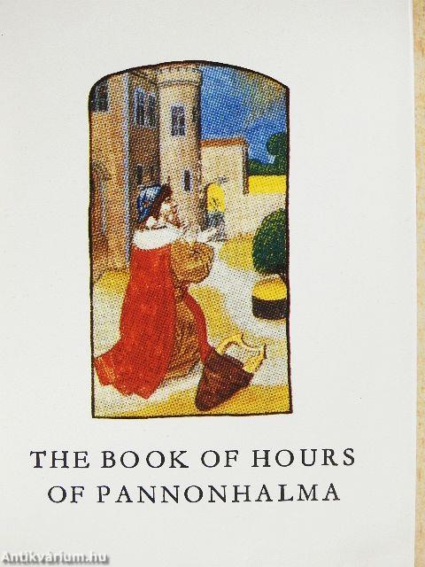 The Book of Hours of Pannonhalma I-II.