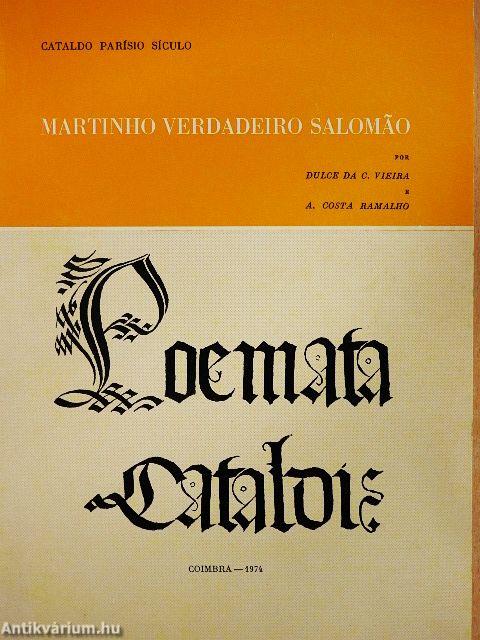 Martinho, Verdadeiro Salomao