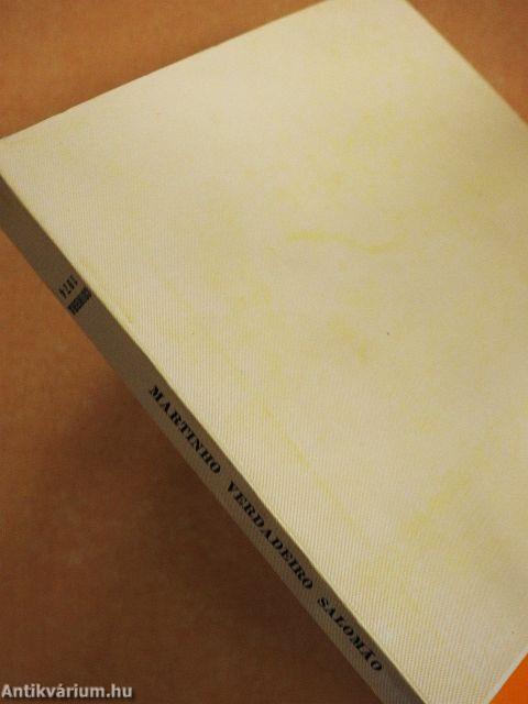 Martinho, Verdadeiro Salomao