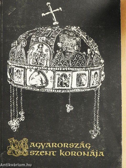 Magyarország Szent Koronája