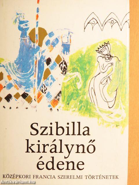 Szibilla királynő édene
