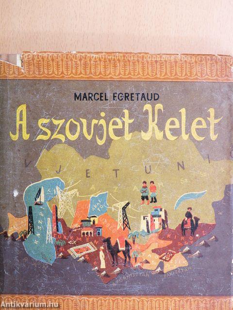 A szovjet Kelet