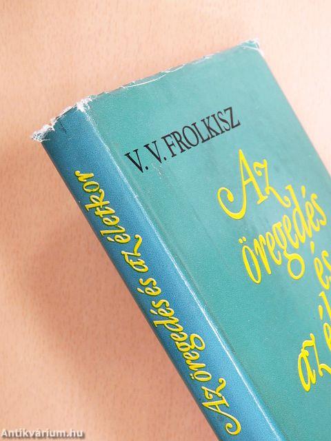 Az öregedés és az életkor