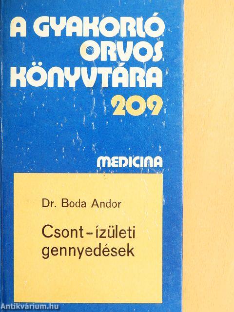 Csont-ízületi gennyedések