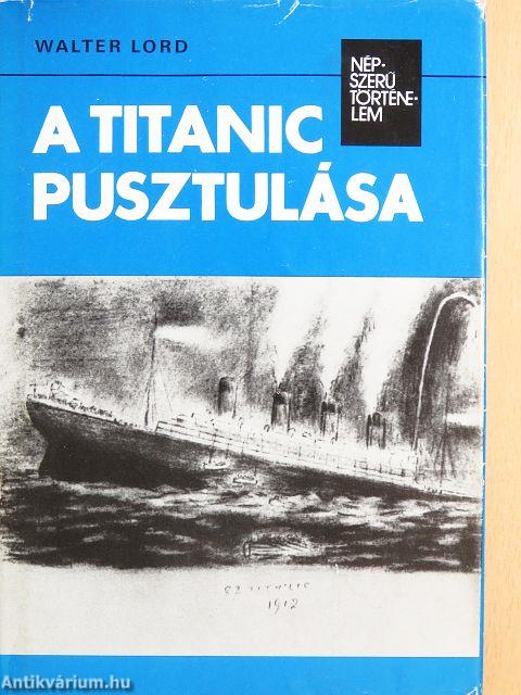 A Titanic pusztulása