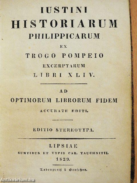 Iustini historiarum philippicarum ex Trogo Pompeio libri XLIV.