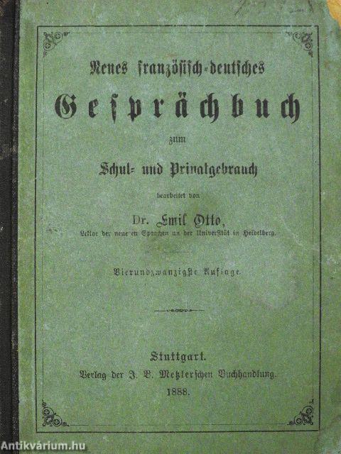 Neues französisch-deutsches Gesprächsbuch zum Schul- und Privatgebrauch (gótbetűs)
