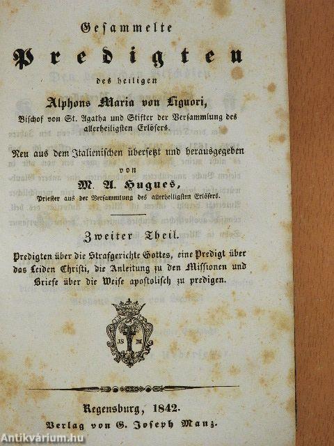 Gesammelte Predigten des Heiligen Alphons Maria von Liguori II. (gótbetűs)