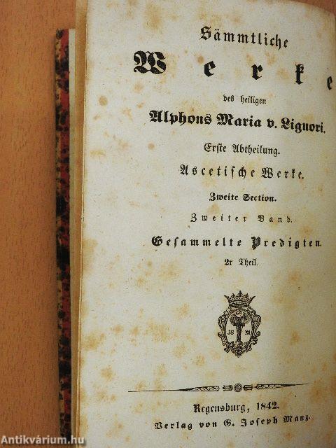 Gesammelte Predigten des Heiligen Alphons Maria von Liguori II. (gótbetűs)