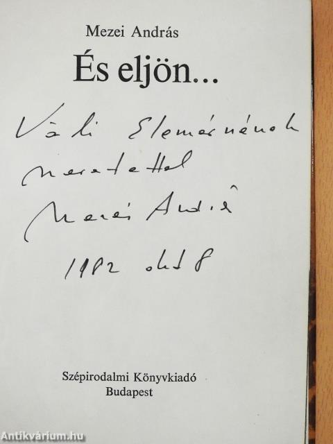 És eljön... (dedikált példány)