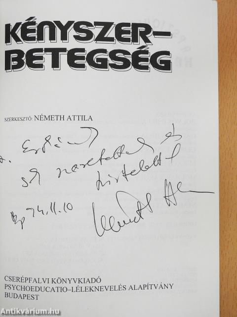 Kényszerbetegség (dedikált példány)