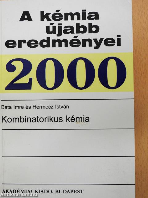 A kémia újabb eredményei 87. (dedikált példány)