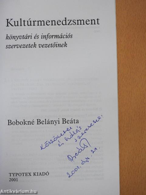 Kultúrmenedzsment könyvtári és információs szervezetek vezetőinek (dedikált példány)