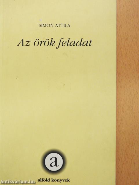 Az örök feladat (dedikált példány)
