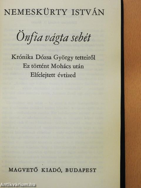 Önfia vágta sebét (dedikált példány)