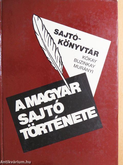 A magyar sajtó története