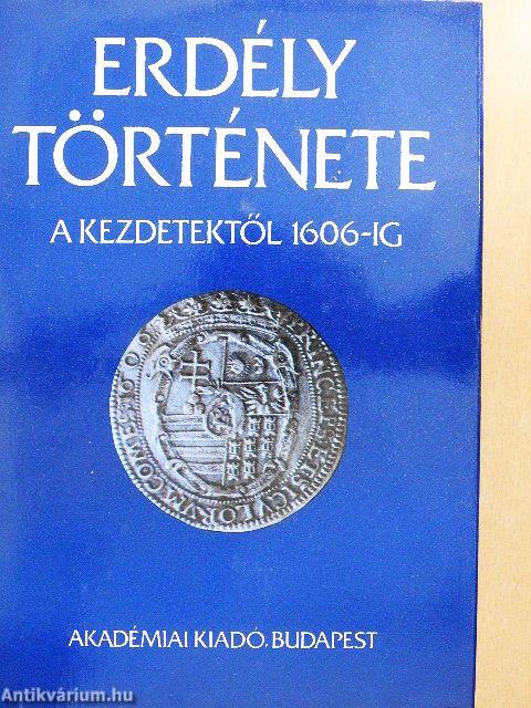 Erdély története I-III.