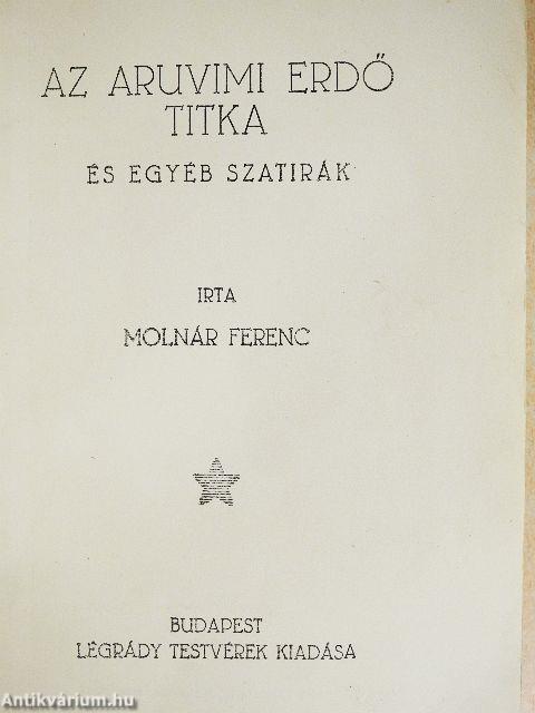 Az aruvimi erdő titka és egyéb szatirák