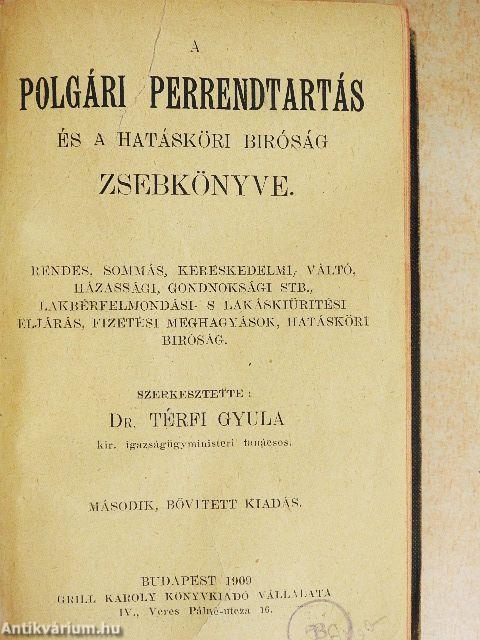 A polgári perrendtartás és a hatásköri biróság zsebkönyve