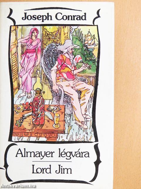 Almayer légvára/Lord Jim