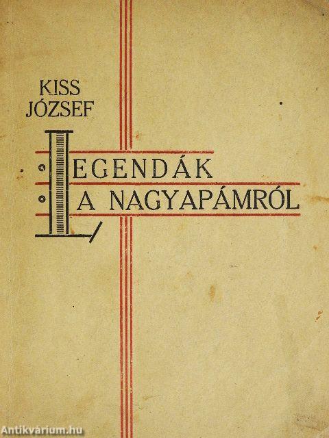 Legendák a nagyapámról