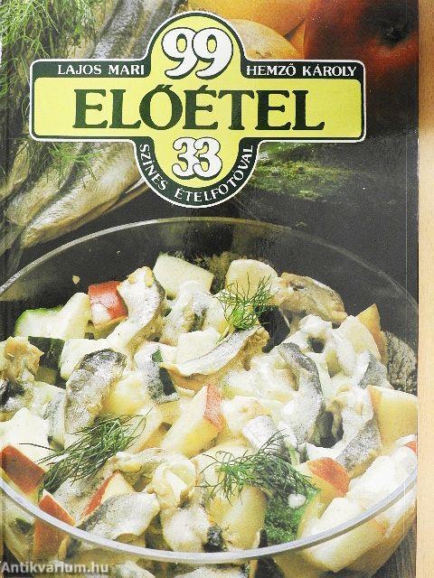 99 előétel 33 színes ételfotóval