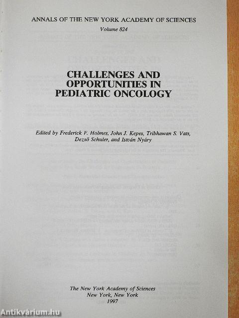Challenges and Opportunities in Pediatric Oncology